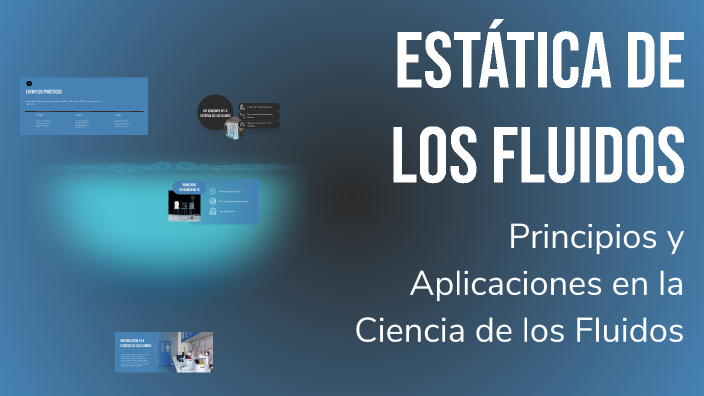 Estática de los Fluidos by Nicolas Blanco on Prezi