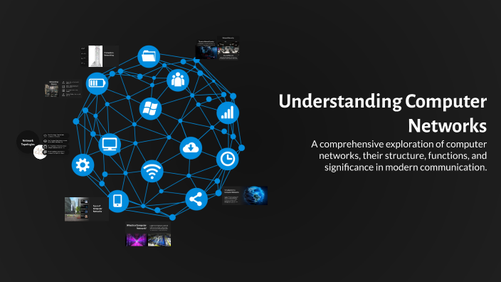 Understanding Computer Networks by lena sawron on Prezi