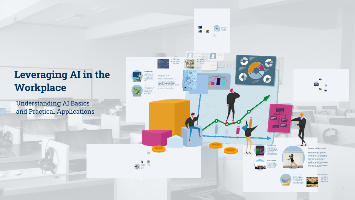 Leveraging AI in the Workplace by Joel Walters on Prezi