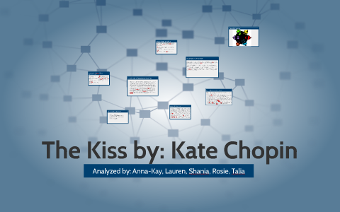 the kiss kate chopin analysis