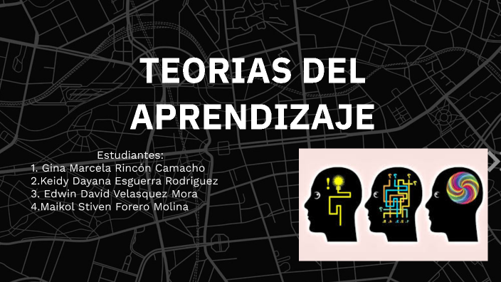 TEORIAS DEL APRENDIZAJE by GINA MARCELA RINCON CAMACHO on Prezi