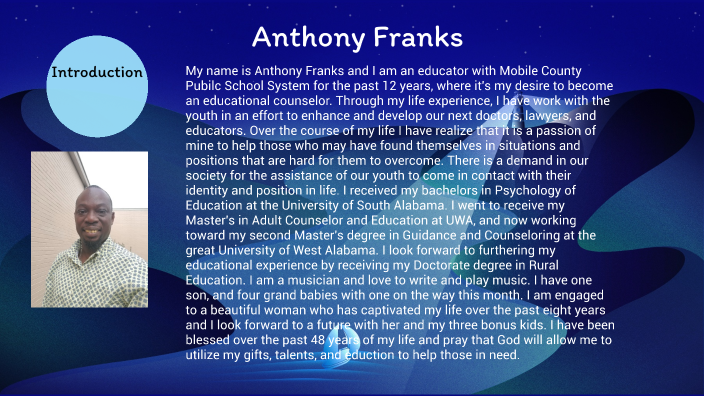 Introduction Presentation by Anthony Franks on Prezi