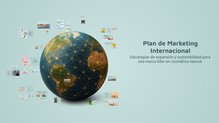 Plan de Marketing Internacional by Marta Pérez on Prezi