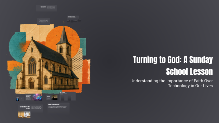 Turning to God: A Sunday School Lesson by Caden Yap on Prezi