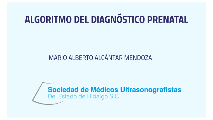 Valoracion De Riesgo -diagnostico Prenatal By Office Consulting On Prezi