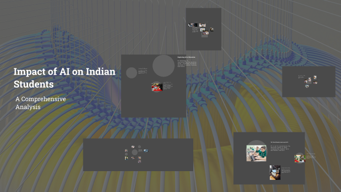 The Impact of AI on Indian Students by Yahya on Prezi