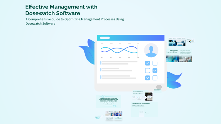 Effective Management with Dosewatch Software by Marwan Alhazmi on Prezi