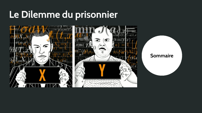 Dilemme du prisonnier by Quentin on Prezi