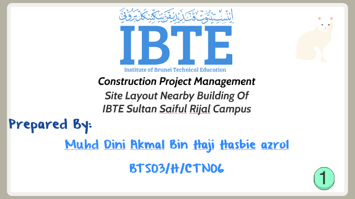 Site Layout Nearby Building Of IBTE Sultan Saiful Rijal Camp by Danny ...