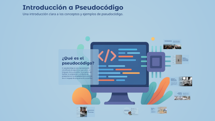 Introducción a Pseudocódigo by ALFREDO PEREZ on Prezi