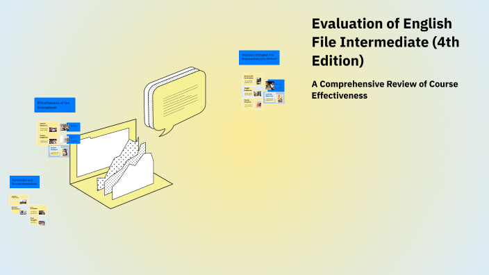Evaluation of English File Intermediate (4th Edition) by a a on Prezi