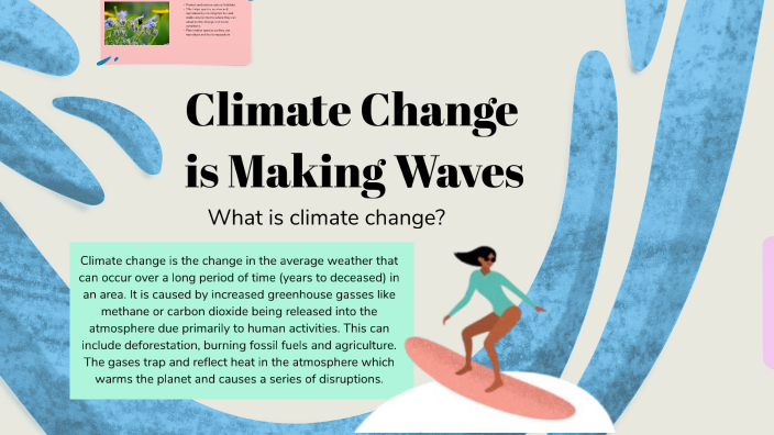Climate Change Presentation by Vanessa Huynh on Prezi