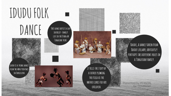 IDUDU FOLK DANCE by trisha manza on Prezi