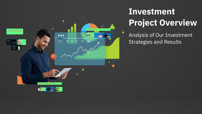 Investment Project Overview by Dan Binu on Prezi