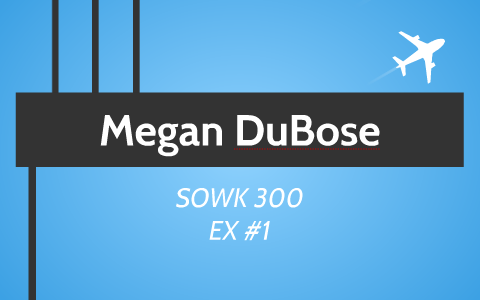 Megan DuBose by on Prezi