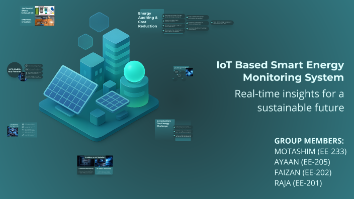 IoT Based Smart Energy Monitoring System by Raja Muhammad Hussain on Prezi