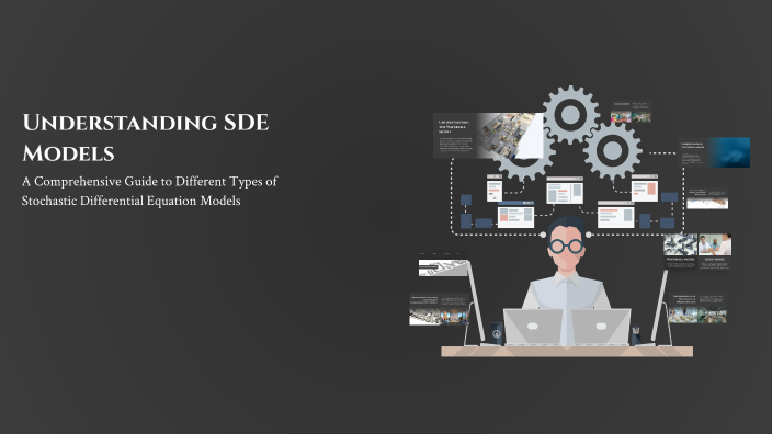 Understanding SDE Models by Thota ramya sri yadav on Prezi