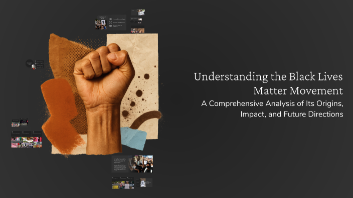 Understanding the Black Lives Matter Movement by Ismayil Yahyayev on Prezi