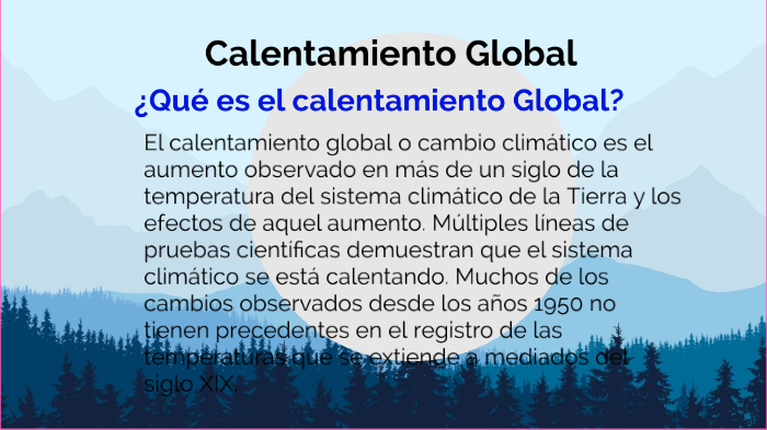 calentamiento global by Johanna VillanuevaPinte on Prezi