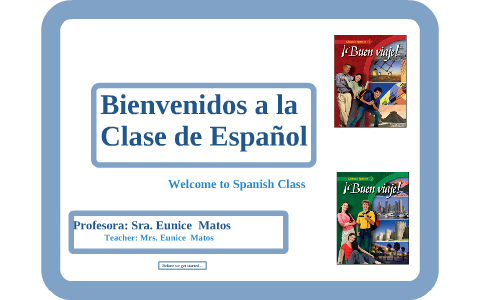 Spanish Class Introduction SPANISH - INTRODUCTION CLASS (Procedures and Guidelines) by Eunice ...