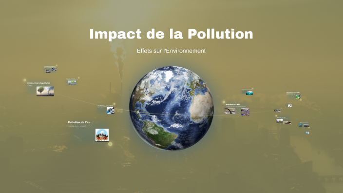 Impact de la Pollution by amine lakhel on Prezi