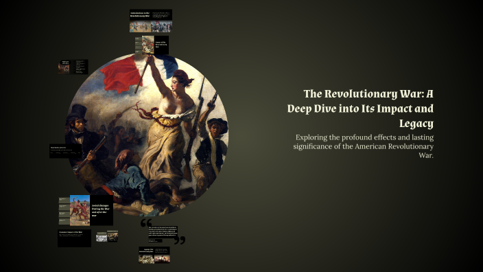 The Revolutionary War: A Deep Dive into Its Impact and Legacy by Fahad ...