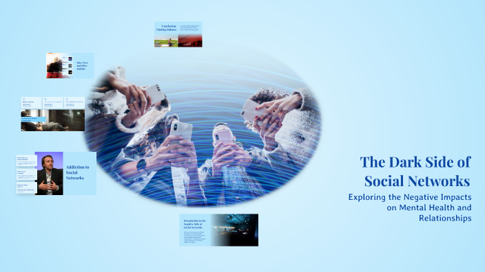 The Dark Side of Social Networks by K HM on Prezi