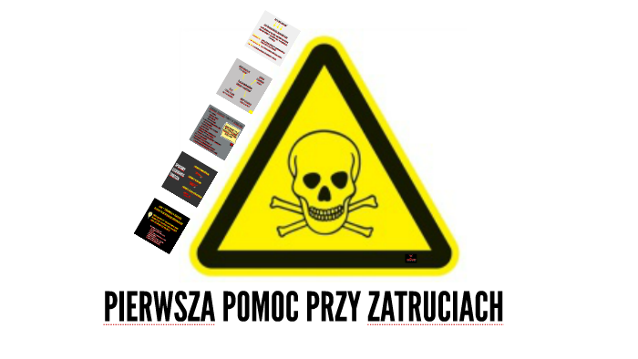 Pierwsza Pomoc Przy Zatruciach By Ania On Prezi 4957