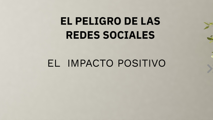 EL PELIGRO DE LAS REDES SOCIALES by Ligia María Vergara Marín on Prezi