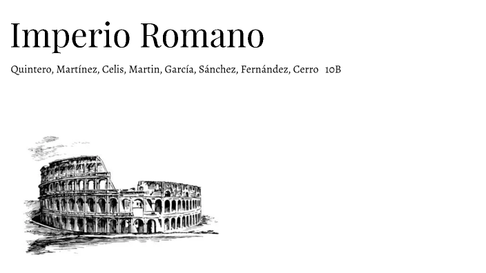 Imperio Romano By Maria Luisa Quintero Ramirez On Prezi 8726