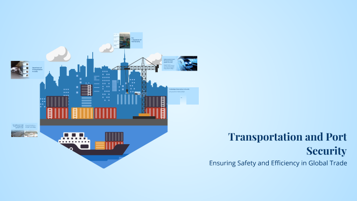 Transport Pcr Examples Transportation and Port Security by pcr pnpau on Prezi