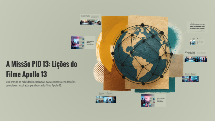 A Missão PID 13: Lições do Filme Apollo 13 by Flavia Costa on Prezi