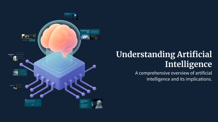 Understanding Artificial Intelligence by minisueco08 ## on Prezi