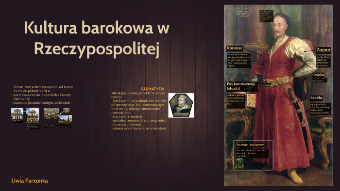 Kultura barokowa w Polsce by Liwia Parzonka on Prezi