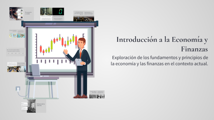 Introducción a la Economía y Finanzas by Jesus MANRIQUE on Prezi
