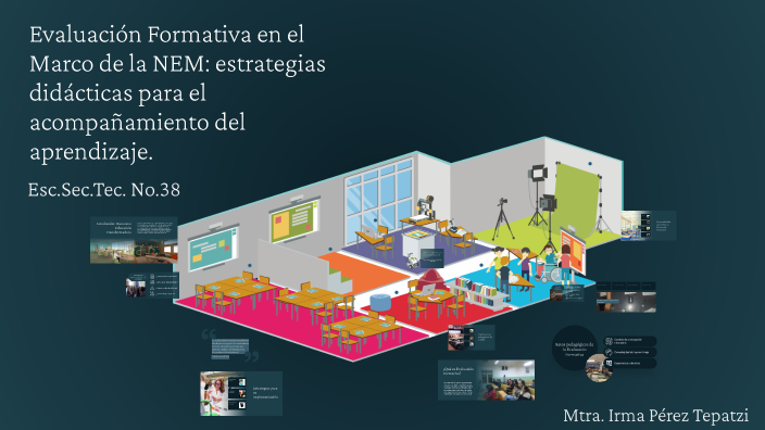 Evaluación Formativa en el Marco de la NEM. Retos y Oportunidades by ...