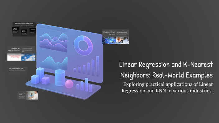 Linear Regression and K-Nearest Neighbors: Real-World Examples by salma ...