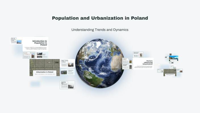 Population and Urbanization in Poland by Kac Kas on Prezi