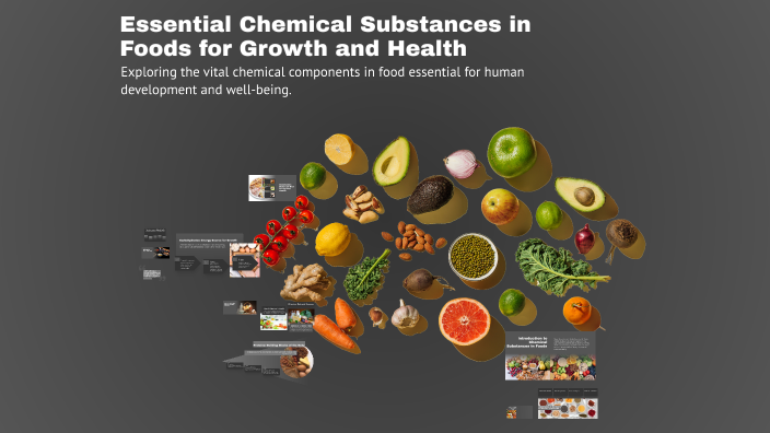 Essential Chemical Substances in Foods for Growth and Health by Toma ...