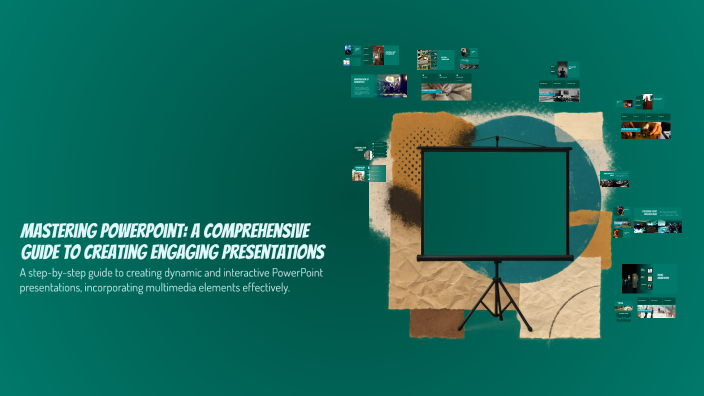 Mastering PowerPoint: A Comprehensive Guide to Creating Engaging ...