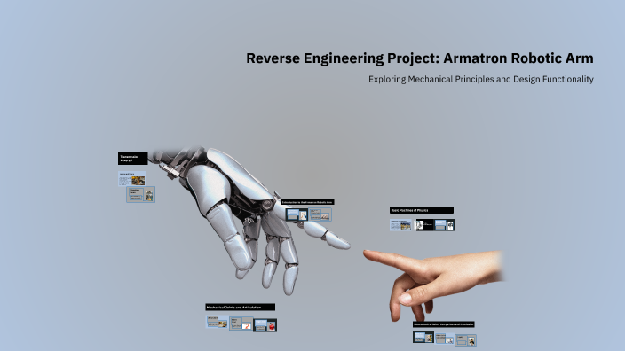 Reverse Engineering Project: Armatron Robotic Arm by ILIA V on Prezi