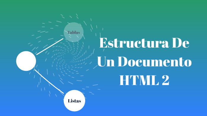 Estructura de un Documento HTML 2 by Suseth Robles on Prezi