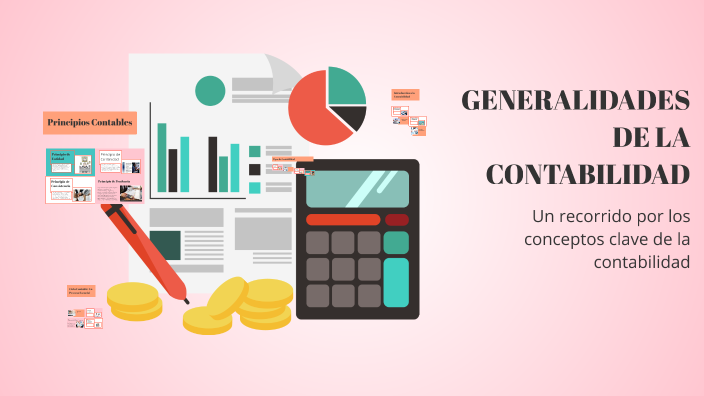 GENERALIDADES DE LA CONTABILIDAD by brayan kevin on Prezi