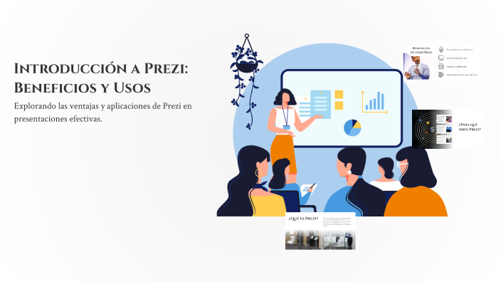 Introducción a Prezi: Beneficios y Usos by amparo lucin on Prezi