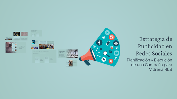Estrategia de Publicidad en Redes Sociales by Paul anderson on Prezi