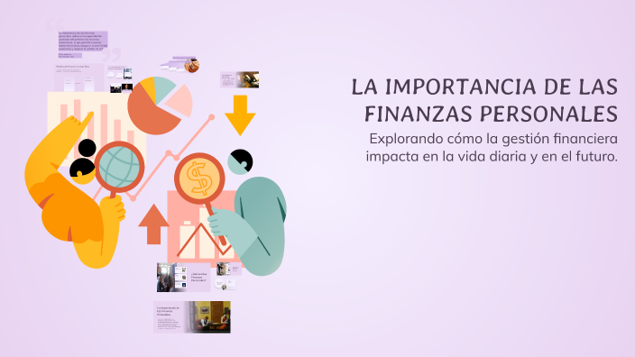 LA IMPORTANCIA DE LAS FINANZAS PERSONALES by JESUS RAMIREZ on Prezi