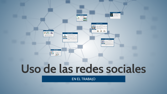 Uso de las redes sociales by María Trinidad Vargas Ramírez on Prezi