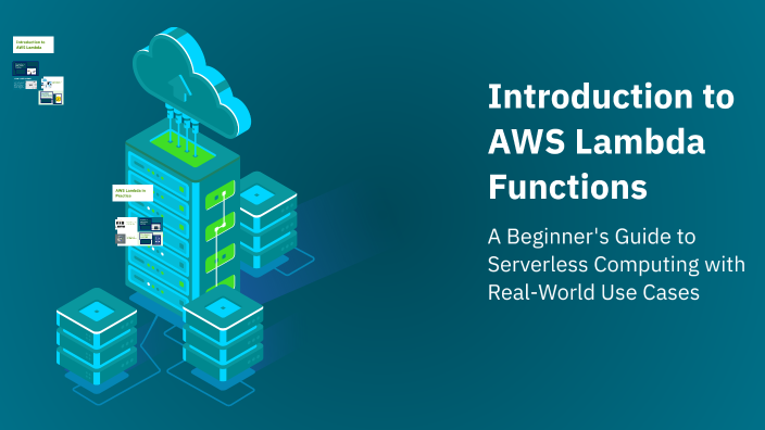 Introduction to AWS Lambda Functions by sd sd on Prezi