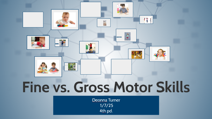 fine-vs-gross-motor-skills-by-deonna-turner