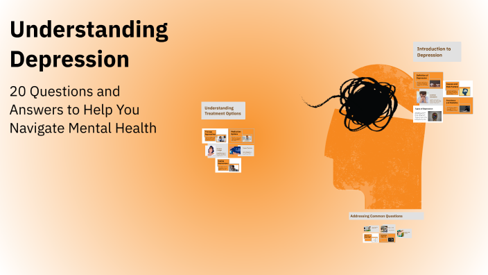 Understanding Depression by Ja'Mylee Penn on Prezi